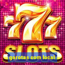 garotas com local